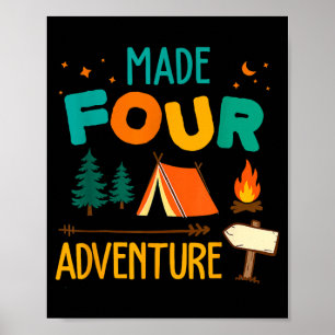 Made Four Adventure 4th Birthday Party Camping Poster