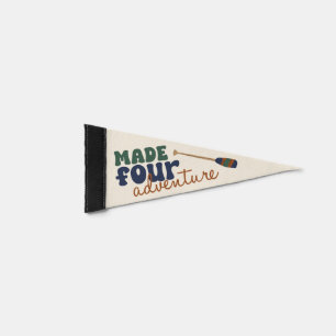 Made Four Adventure Pennant Flag