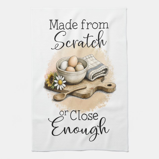 Made From Scratch Or Close Enough Kitchen Towel (Vertical)