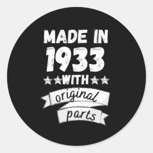 made in 1933 with original parts, classic round sticker