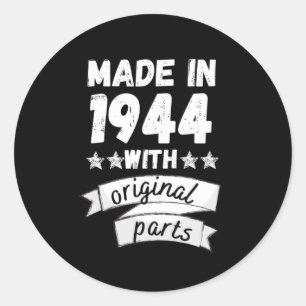 made in 1944 with original parts, classic round sticker
