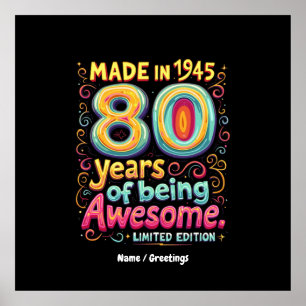  Made in 1945, 80 Years of Being Awesome  Poster