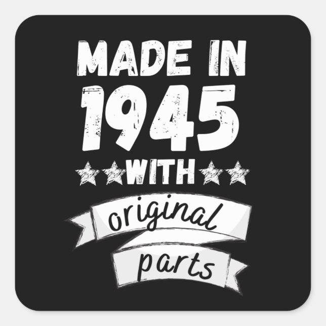 made in 1945 with original parts, square sticker (Front)