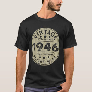Made in 1946 Men Women 80 Year Old Design For 1946 T-Shirt