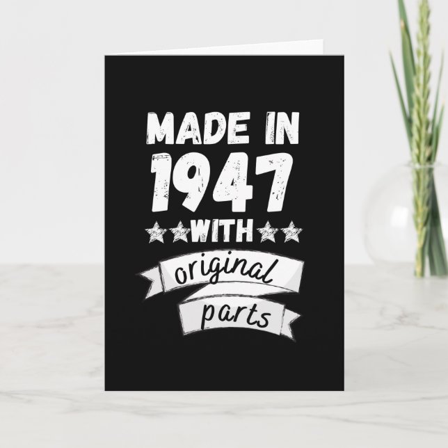 made in 1947 with original parts, card (Front)