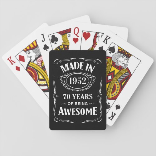 Made in 1952 70 years of being awesome 2022 bday playing cards