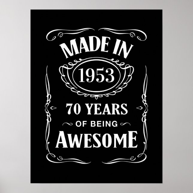 Made in 1953 70 years of being awesome 2023 bday poster (Front)