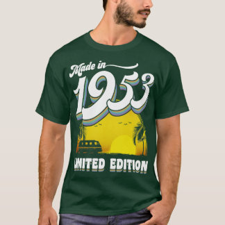 Made in 1953 70th Birthday Gift 70 Years Old 70th  T-Shirt