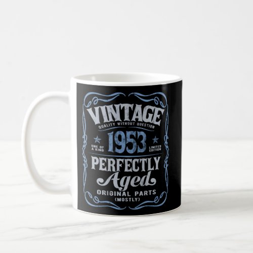 Made In 1953 Perfectly Aged Coffee Mug
