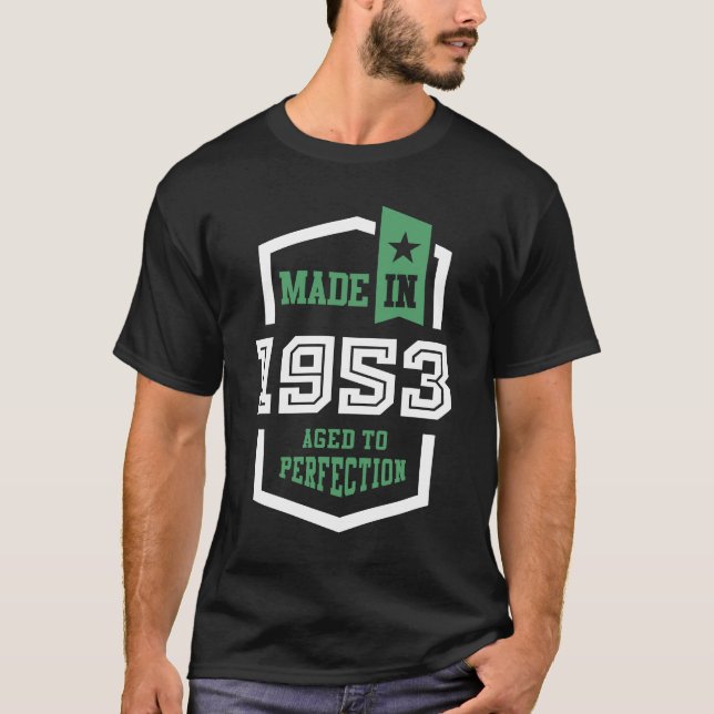 Made in 1953 T-Shirt (Front)