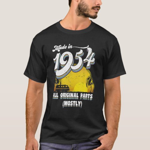 Made In 1954 All Original Parts 70th Birthday Gift T_Shirt