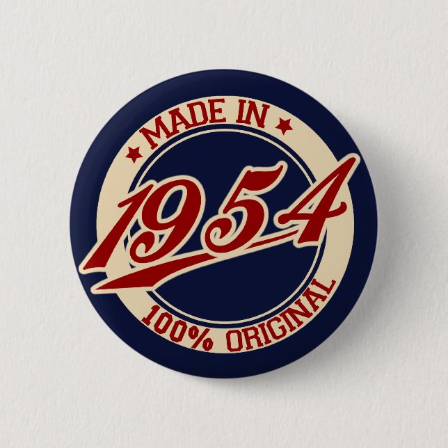 Made In 1954 Pinback Button (Front)