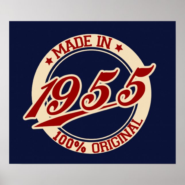 Made In 1955 Poster (Front)