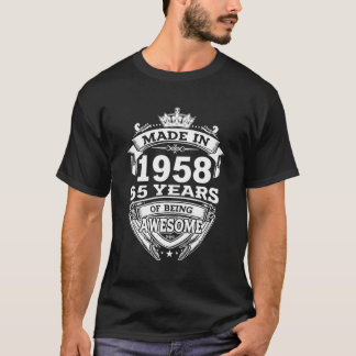 Made In 1958 65 Years Of Being Awesome 65Th T-Shirt