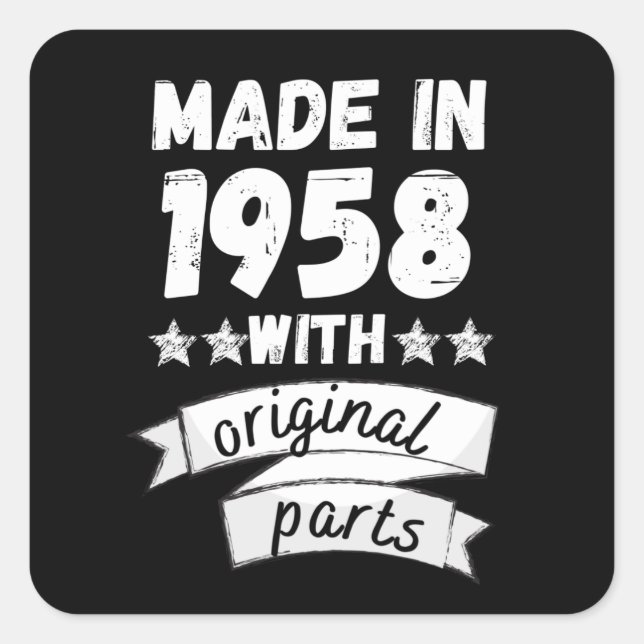 made in 1958 with original parts, square sticker (Front)