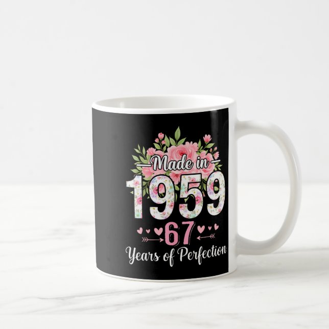Made In 1959 Floral 67th Birthday Women 67 Years O Coffee Mug (Right)