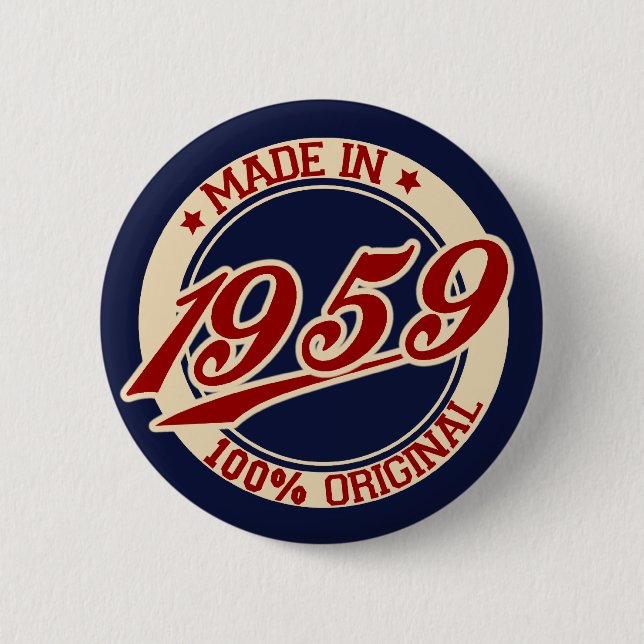 Made In 1959 Pinback Button (Front)