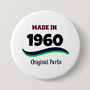 Made in 1960, Original Parts Pinback Button