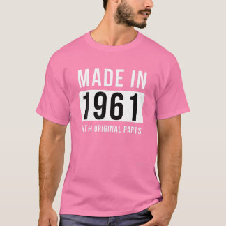 Made In 1961 T Born In 1961 Birthday Gifts Tee