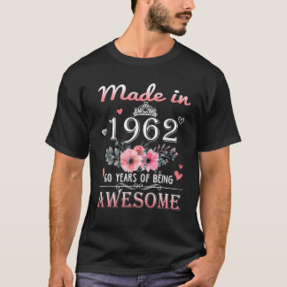 Made In 1962 Floral 60 Year Old 60Th Birthday Gift T-Shirt