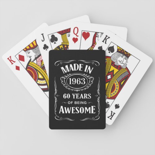 Made in 1963 60 years of being awesome 2023 bday poker cards