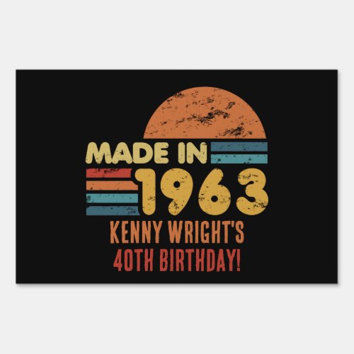 Made In 1963 60th Birthday Sign