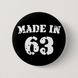 Made In 1963 Button