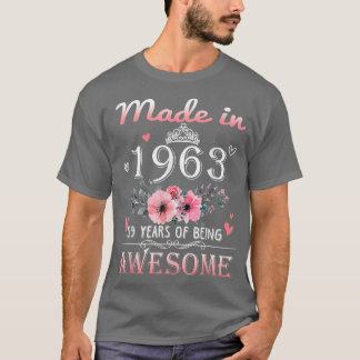 Made In 1963 Floral 59 Year Old 59th Birthday Gift T-Shirt