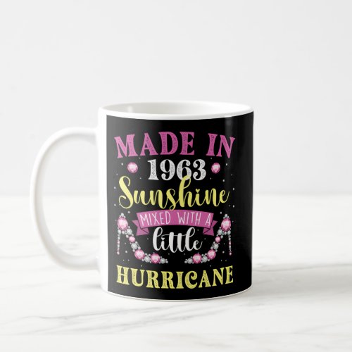 Made In 1963 Sunshine Hurricane Year Of Birth Coffee Mug