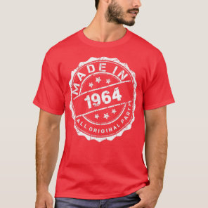 MADE IN 1964 ALL ORIGINAL PARTS T-Shirt