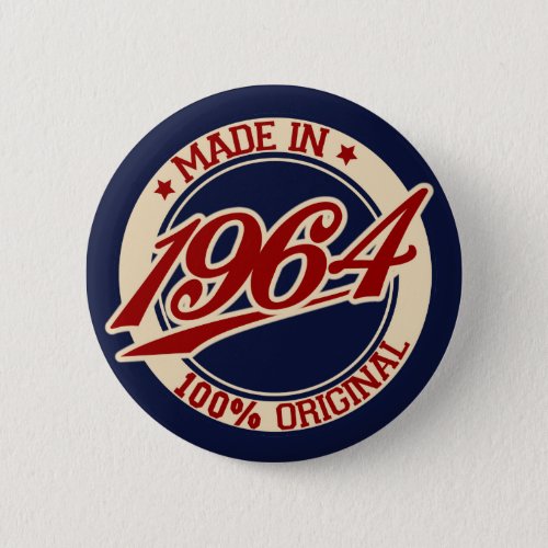 Made In 1964 Button