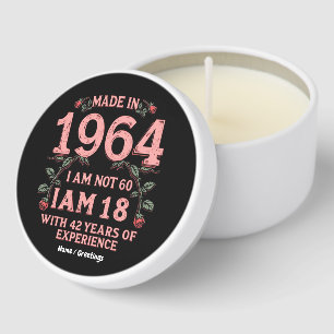 Made In 1964 I Am Not 60 I'm 18 With 42 Years Fun Mini Candle Favors
