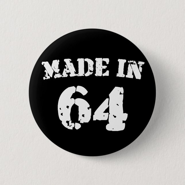 Made In 1964 Pinback Button (Front)