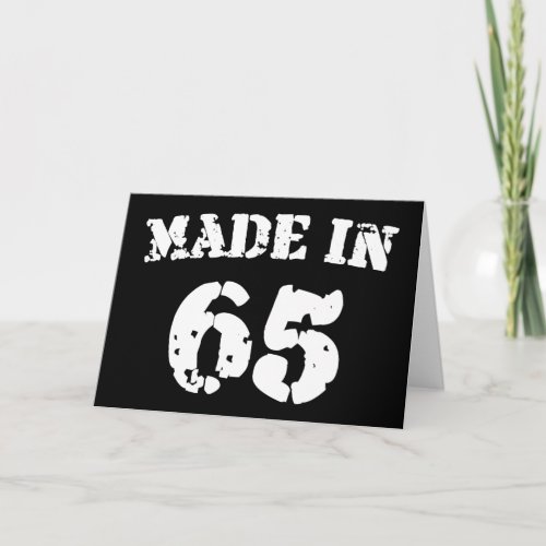 Made In 1965 Card