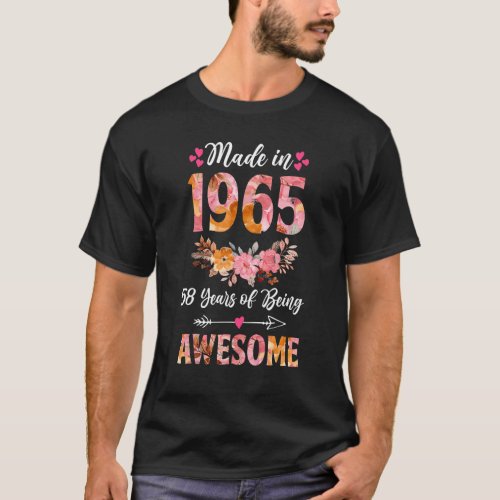 Made In 1965 Floral 58 Year Old 58th Birthday Gift T_Shirt