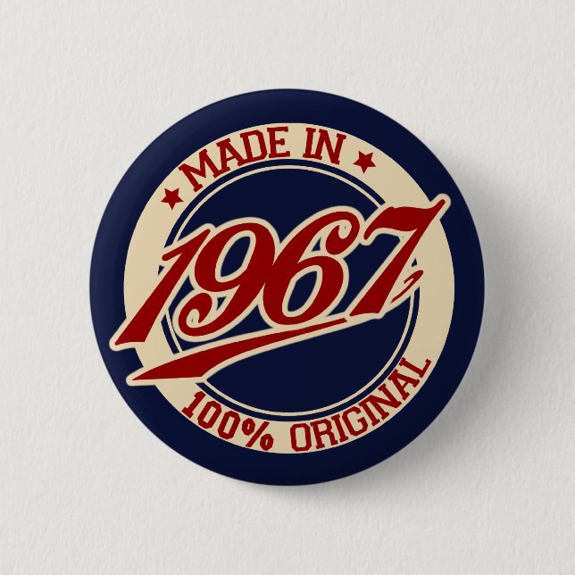 Made In 1967 Pinback Button (Front)