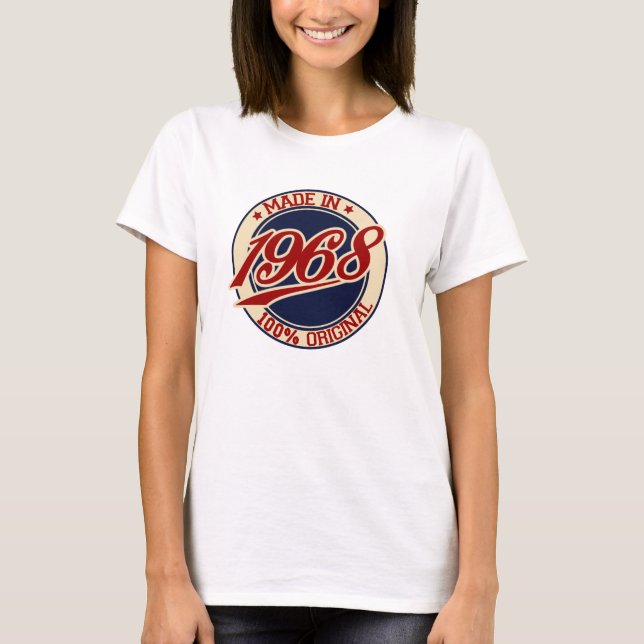 Made In 1968 T-Shirt (Front)