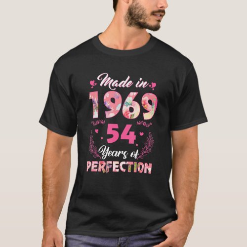 Made In 1969 Floral 54 Year Old 54th Birthday  Wom T_Shirt