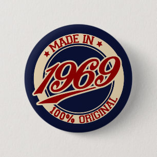 Made In 1969 Pinback Button