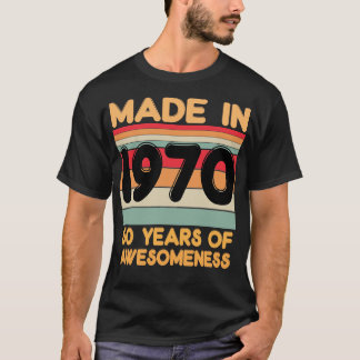Made In 1970 T-Shirt