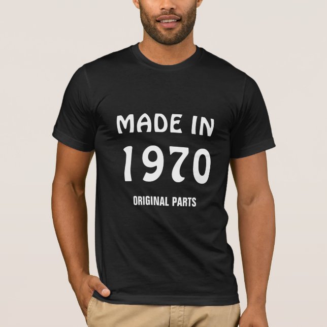 Made in 1970 T-Shirt (Front)