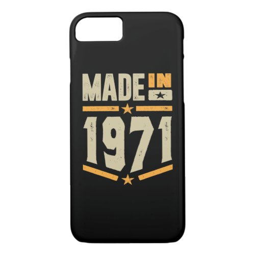Made In 1971 Birthday Gift iPhone 87 Case