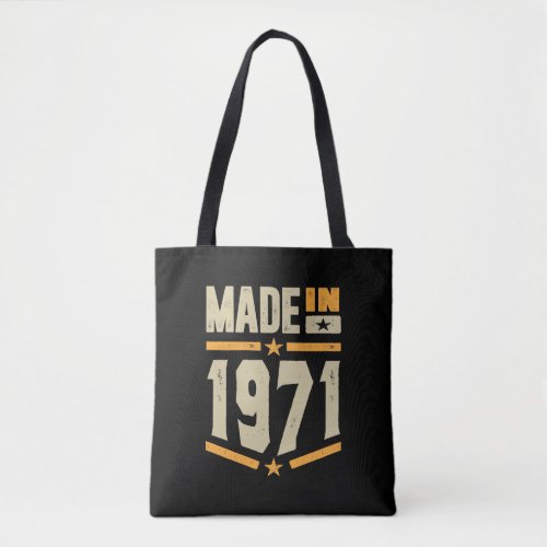 Made In 1971 Birthday Gift Tote Bag