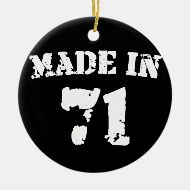 Made In 1971 Ceramic Ornament (Front)