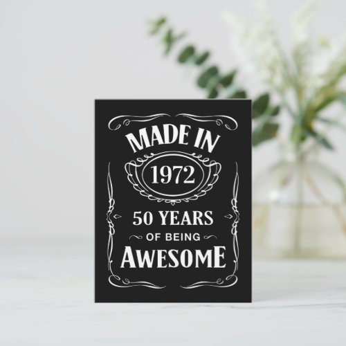 Made in 1972 50 years of being awesome 2022 bday