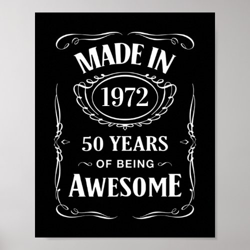 Made in 1972 50 years of being awesome 2022 bday poster