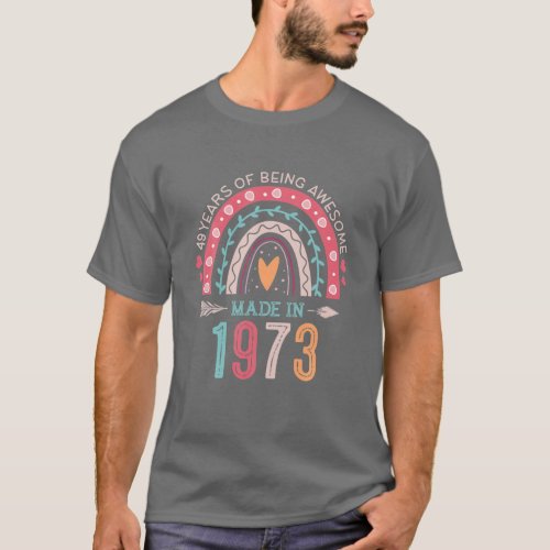 Made In 1973 49 Year Old Rainbow 49Th Birthday Gif T_Shirt