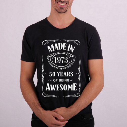 Made in 1973 50 years of being awesome T_Shirt