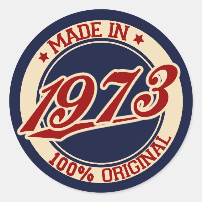 Made In 1973 Classic Round Sticker (Front)