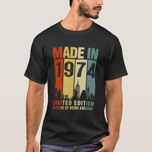Made In 1974 49 Years Of Being Awesome T-Shirt (Front)